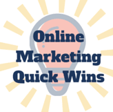 Online Marketing Quick Wins