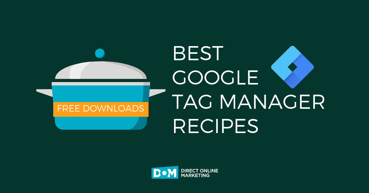 Best Google Tag Manager Recipes