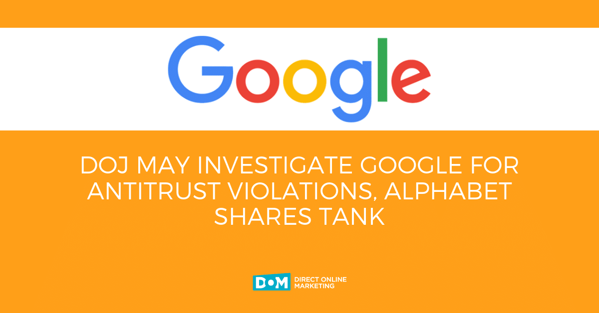 DOJ Google investigation antitrust