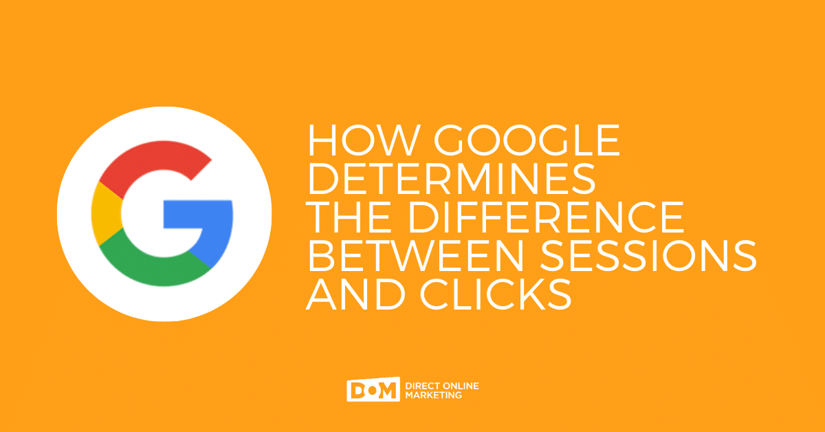 How Google Determines Clicks Sessions