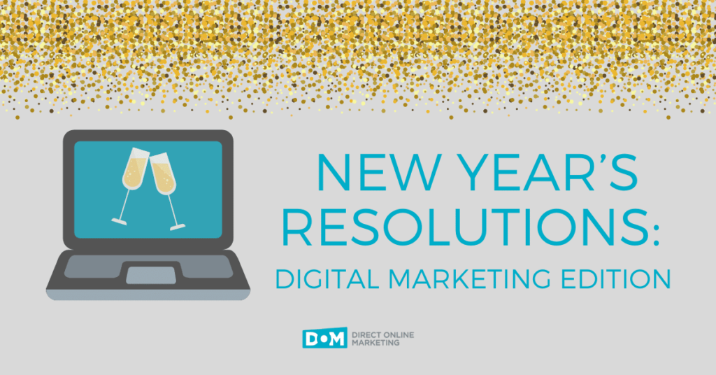 New Year's Resolution Advertising And Marketing Campaign Ideas