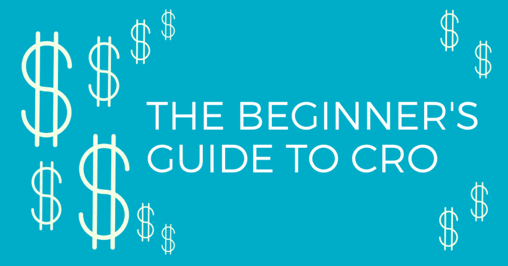 the beginners guide to cro