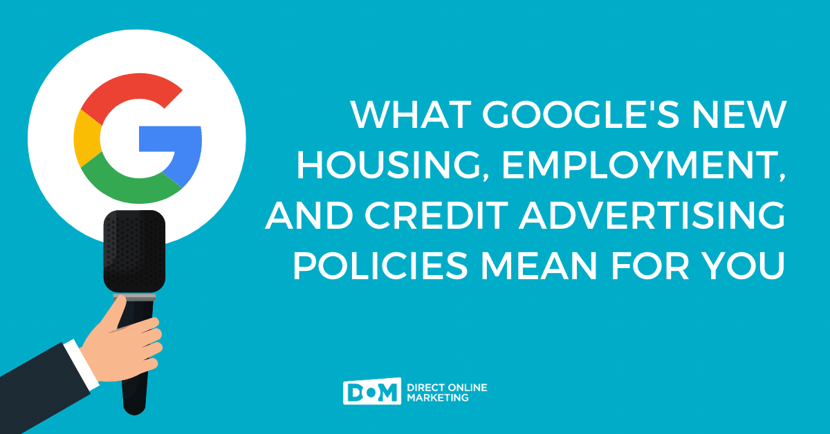 Google HEC Ads - What Their New Policies Mean For You