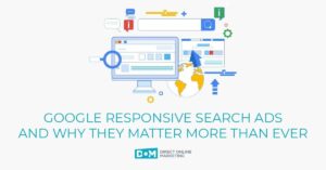 Responsive Search Ads In Google - Why RSAs Are Better Than ETAs