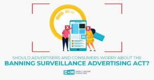 Banning Surveillance Advertising Act - Who Should Worry About It? - DOM