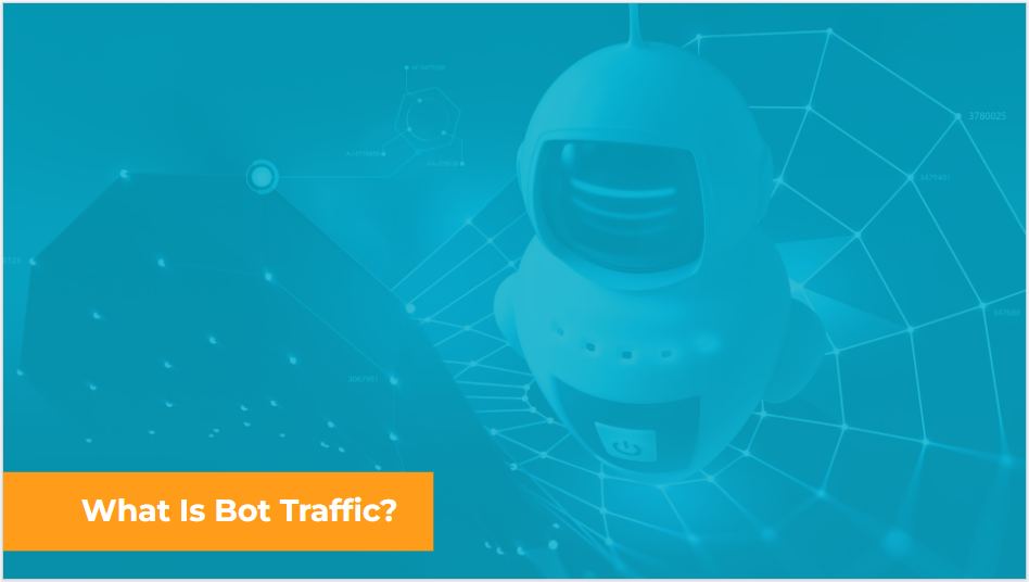 what is bot traffic in google analytics 4?